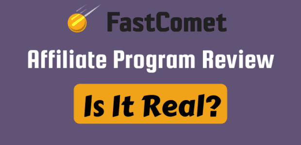 FastComet Affiliate Review