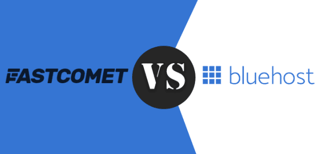 FastComet vs Bluehost