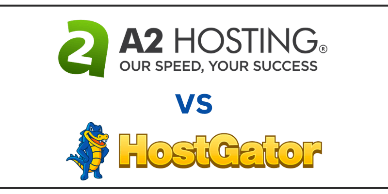 A2 Hosting vs HostGator