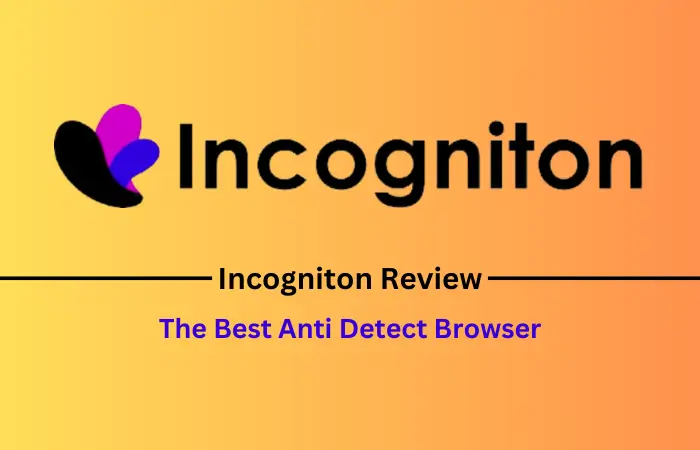 Incogniton Review