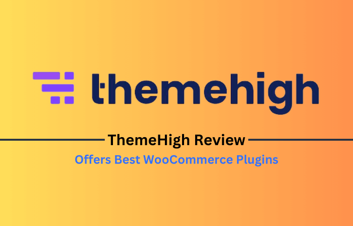 ThemeHigh Review